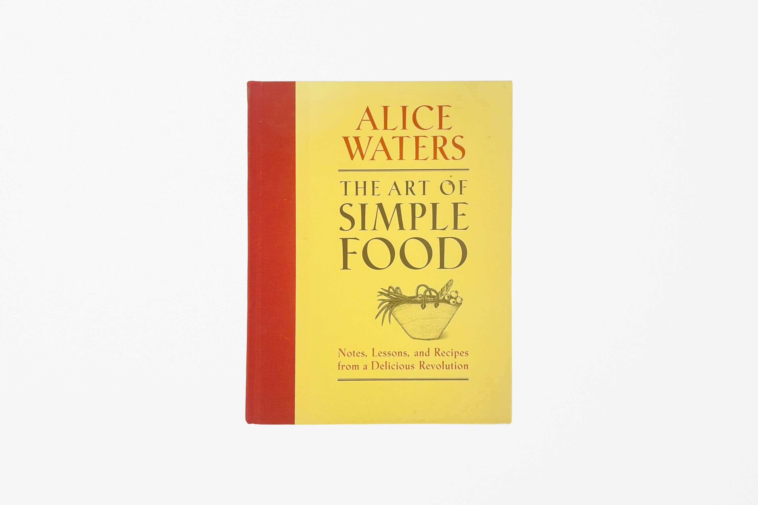 The Art of Simple Food