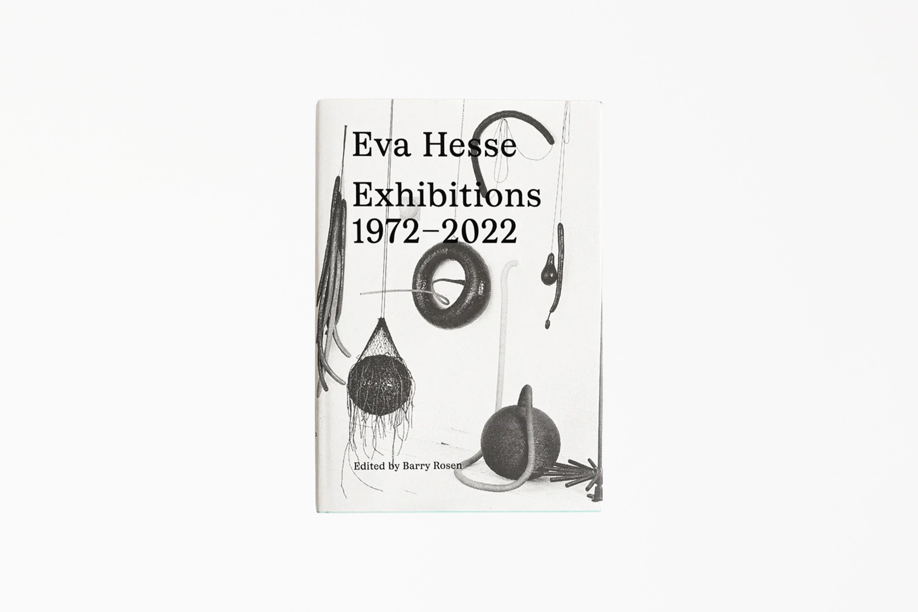 Eva Hesse: Exhibitions, 1972–2022
