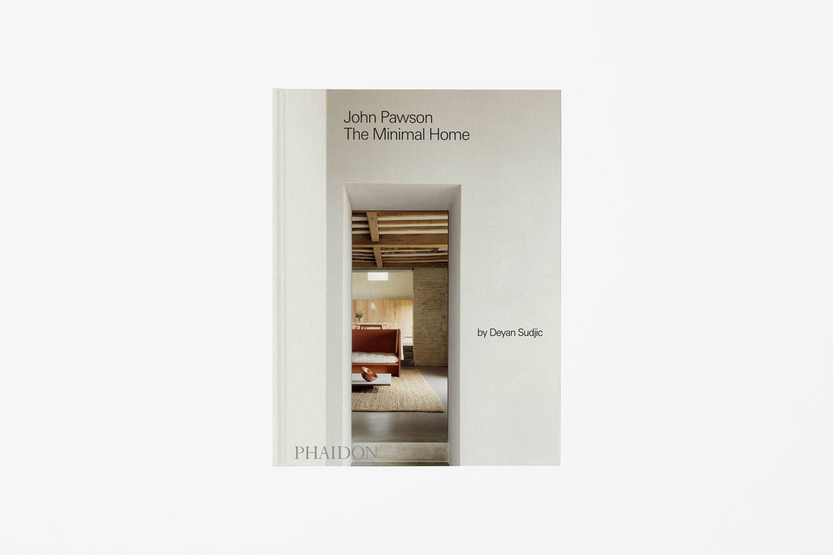 John Pawson: The Minimal Home