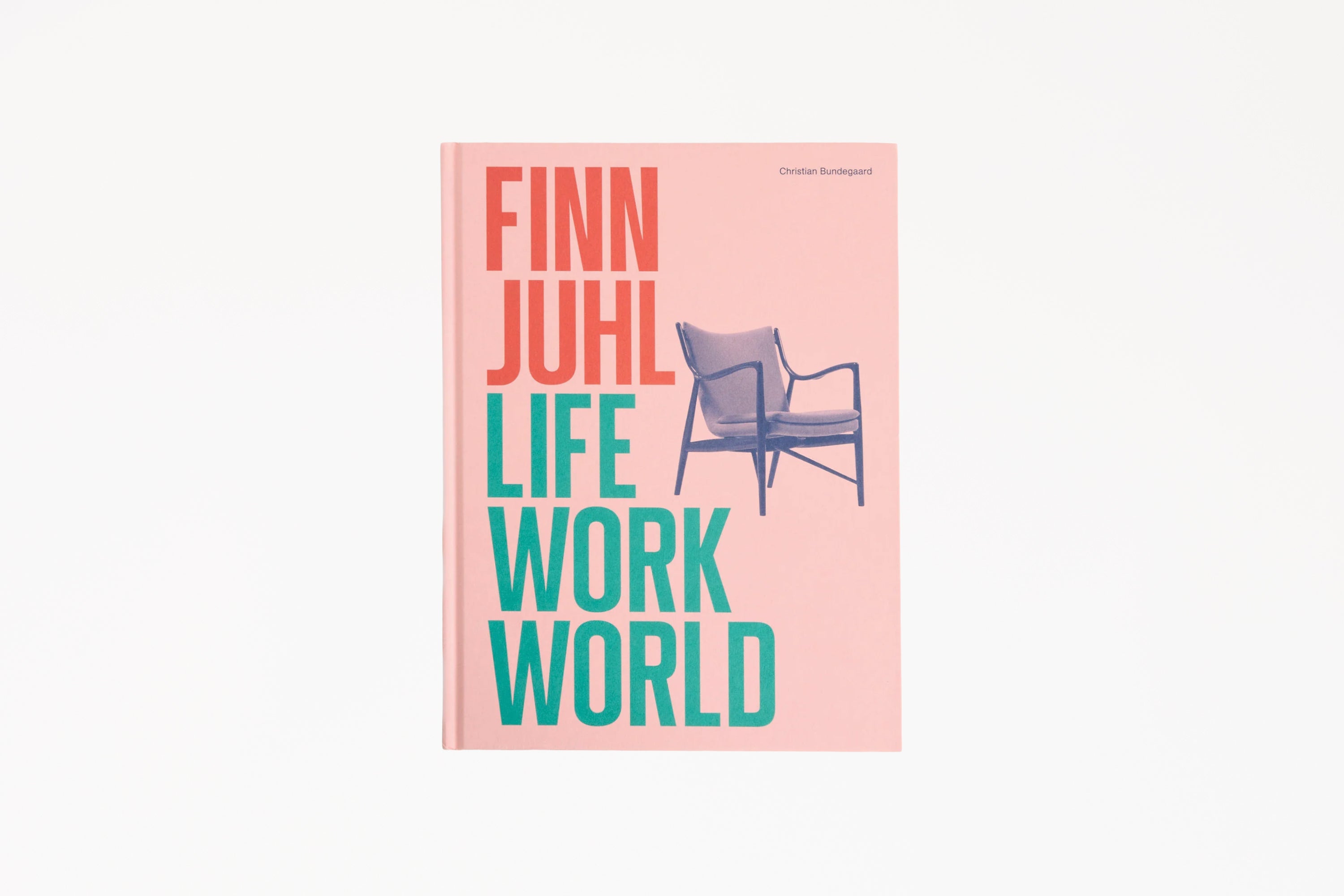 Finn Juhl: Life, Work, World