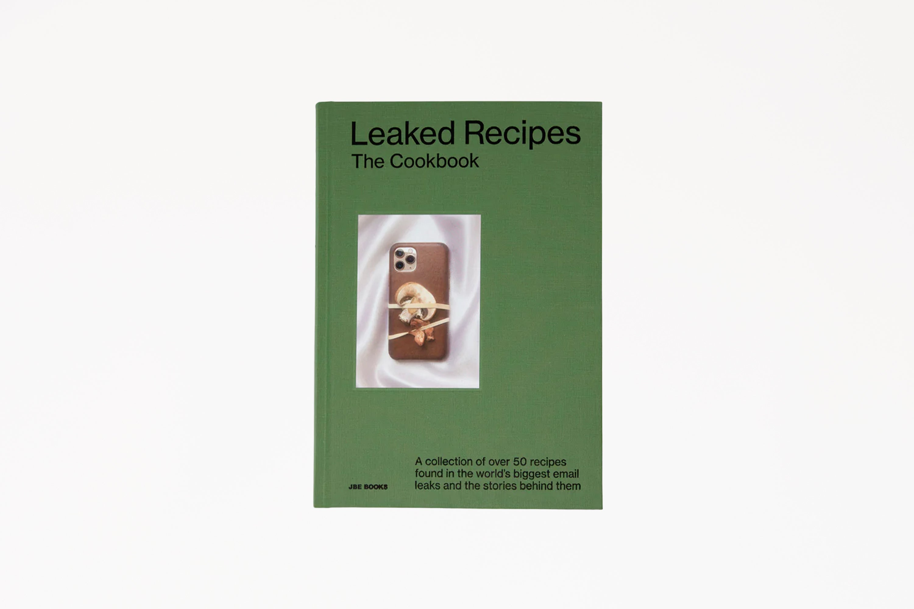 Leaked Recipes: The Cookbook