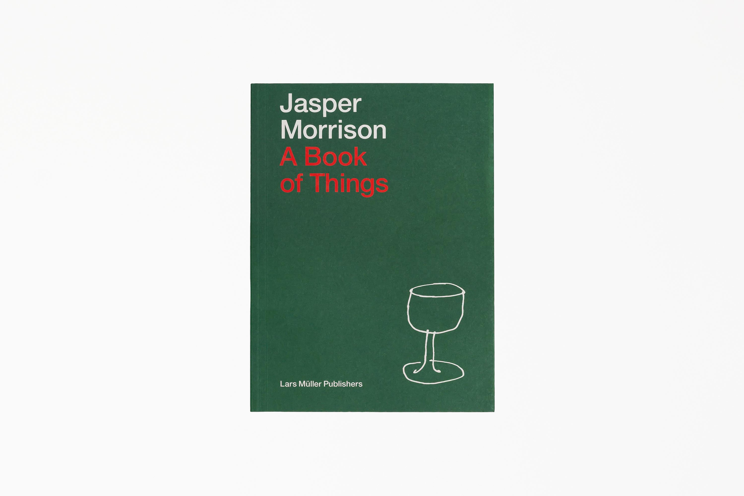 Jasper Morrison: A Book of Things