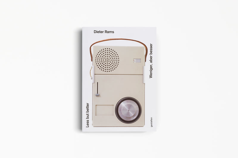 Dieter Rams: Less but Better